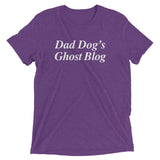 Dad Dog's Ghost Blog T-Shirt